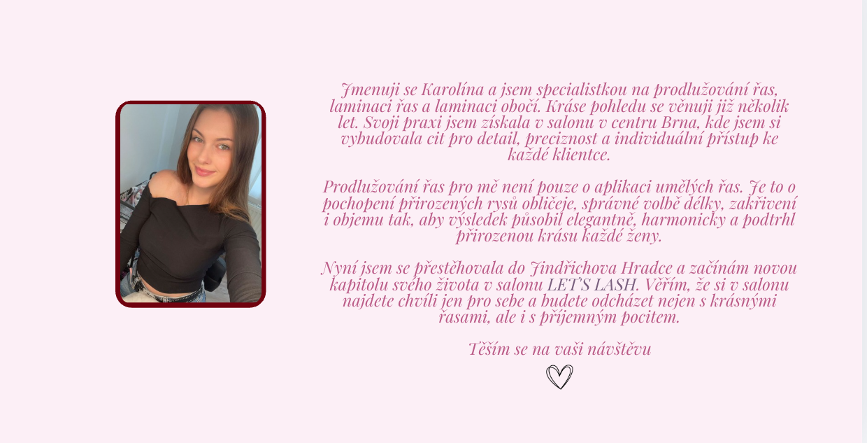 Seznámení — Karolína, Let's Lash Studio